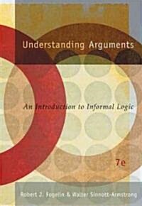 Understanding Arguments (Paperback, 7th)
