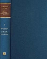 Thesaurus Cultus Et Rituum Antiquorum (ThesCRA) (Hardcover)