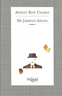 De Jardines Ajenos (Paperback)