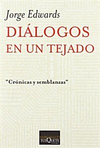 Dialogos en un tejado (Paperback)