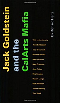 Jack Goldstein And The Calarts Mafia (Paperback)