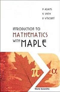 Introduction to Mathematics with Maple (Paperback)