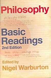 Philosophy: Basic Readings (Paperback, 2 ed)