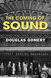 The Coming of Sound (Paperback)