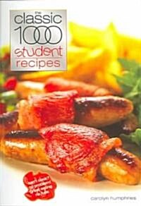 The Classic 1000 Student Recipes (Paperback)