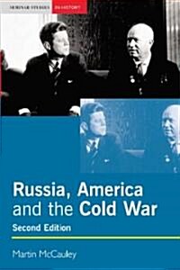 Russia, America and the Cold War, 1949-1991 (Paperback, 2 Rev ed)