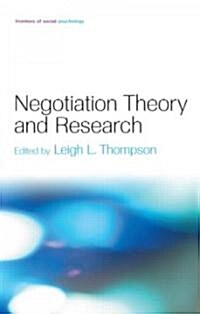 Negotiation Theory and Research (Hardcover)