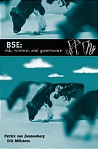 BSE: risk, science and governance (Hardcover)