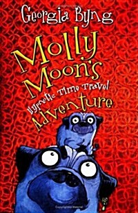 Molly Moons Hypnotic Time Travel Adventure (Hardcover)