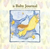 A Baby Journal (Hardcover, JOU, Spiral)