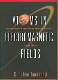 Atoms in Electromagnetic Fields (2nd Edition) (Paperback, 2)