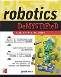 Robotics Demystified (Paperback)