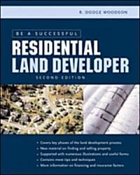Be A Successful Residential Land Developer (Paperback, 2nd)