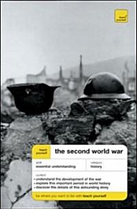 Teach Yourself The Second World War (Paperback)