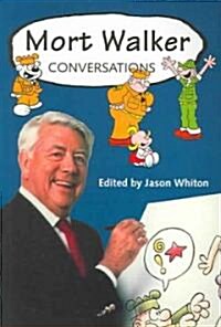 Mort Walker: Conversations (Paperback)