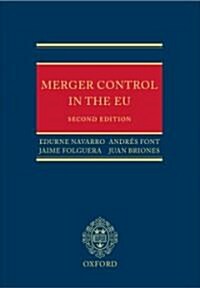 Merger Control in the EU : Law, Economics and Practice (Hardcover, 2 Revised edition)