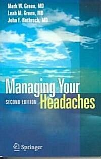 Managing Your Headaches (Paperback, 2, 2005)