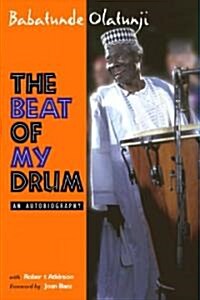 The Beat of My Drum: An Autobiography (Paperback)