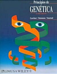 Principios de genetica/ Principles of Genetics (Paperback, 4th, Translation)