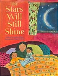 The Stars Will Still Shine (Library)