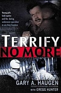 [중고] Terrify No More (Hardcover)