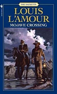 Mojave Crossing (Mass Market Paperback)