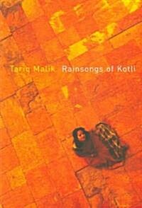 Rainsongs Of Kotli (Paperback)