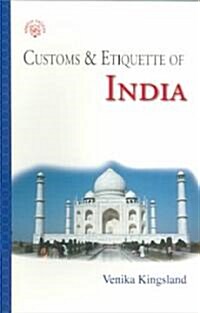 India : Customs and Etiquette (Paperback, 3rd ed.)