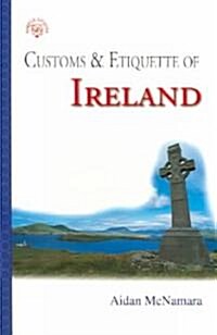 Customs & Etiquette Of Ireland (Paperback)