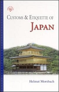 Japan : Customs and Etiquette (Paperback, 4th ed.)