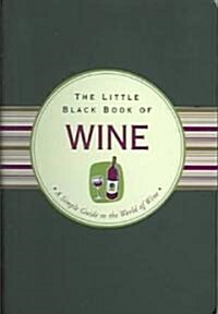 The Little Black Book of Wine (Paperback)