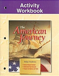 The American Journey, Activity Workbook, Student Edition (Paperback)