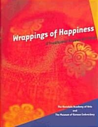 Wrappings Of Happiness (Paperback)
