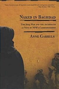 [중고] Naked In Baghdad (Paperback, Reprint)