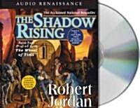 The Shadow Rising: Book Four of the Wheel of Time (Audio CD)