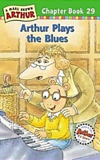 Arthur Plays The Blues ()