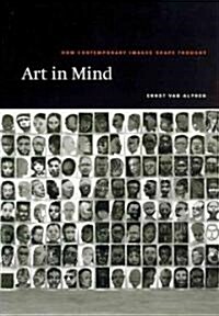 Art in Mind: How Contemporary Images Shape Thought (Paperback, 2)