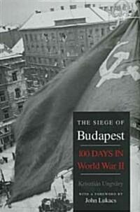 The Siege of Budapest (Hardcover)