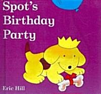 Spots Birthday Party (Prebound, Turtleback Scho)