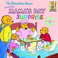 The Berenstain Bears and the Mamas Day Surprise (Prebound, Turtleback Scho)
