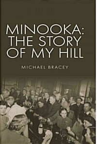 Minooka: The Story of My Hill (Paperback)