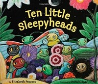 Ten Little Sleepyheads (Hardcover)