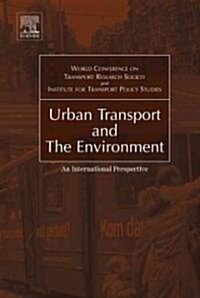 Urban Transport and the Environment : An International Perspective (Hardcover)