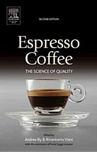 Espresso Coffee: The Science of Quality (Hardcover, 2, Revised)