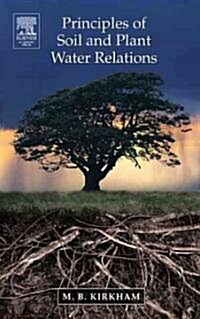 Principles of Soil and Plant Water Relations (Hardcover)