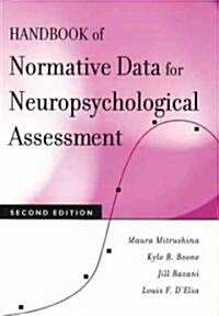 Handbook of Normative Data for Neuropsychological Assessment (Hardcover, 2)