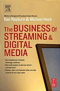 The Business Of Streaming And Digital Media (Paperback)