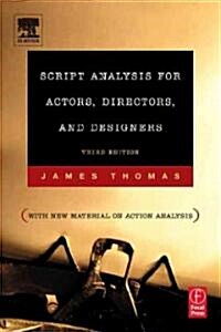 Script Analysis For Actors, Director And Designers (Paperback, 3rd)