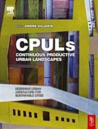 Continuous Productive Urban Landscapes (Paperback)