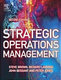 Strategic Operations Management (Paperback, 2nd)